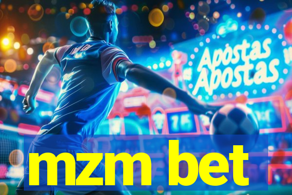 mzm bet