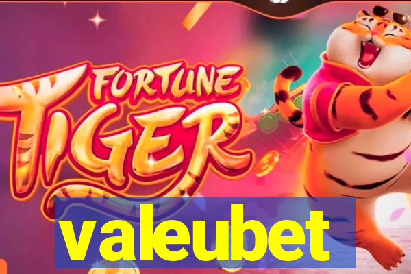 valeubet