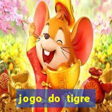 jogo do tigre plataforma chinesa