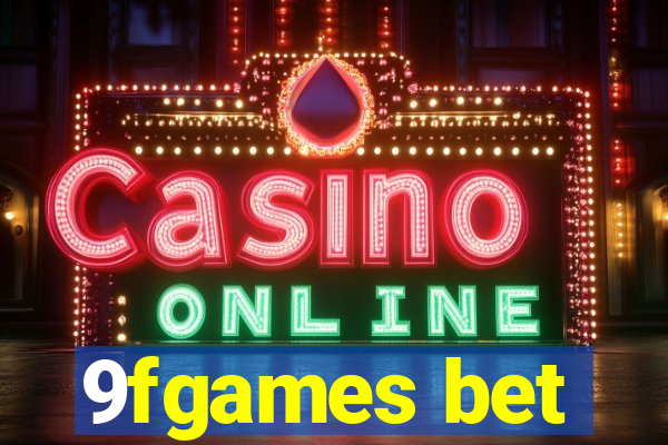 9fgames bet