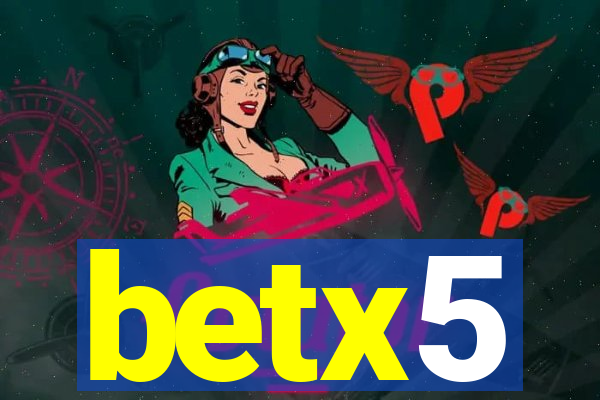 betx5