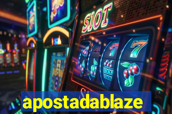 apostadablaze