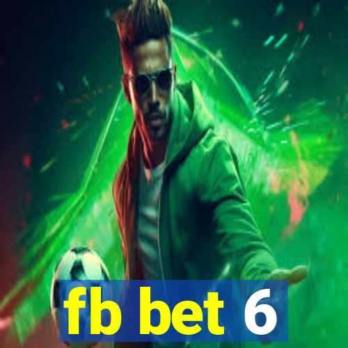fb bet 6