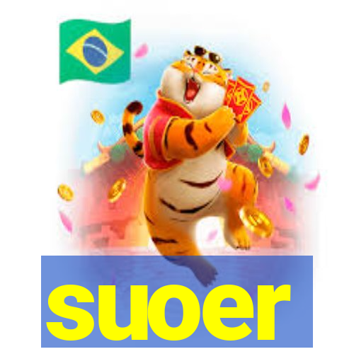 suoer