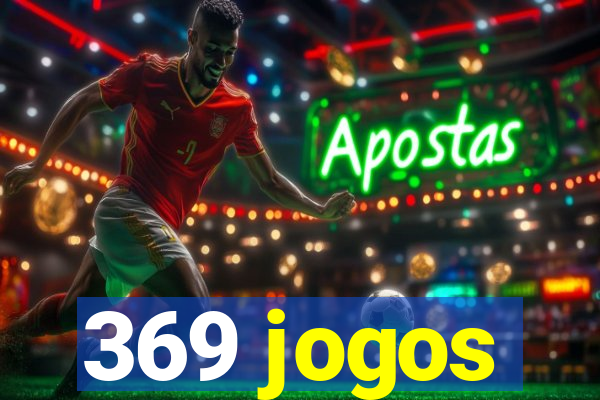 369 jogos