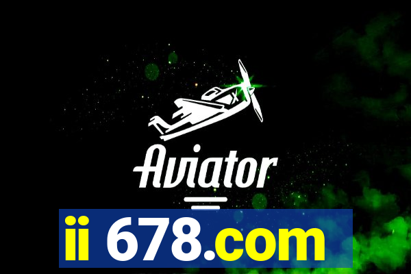 ii 678.com