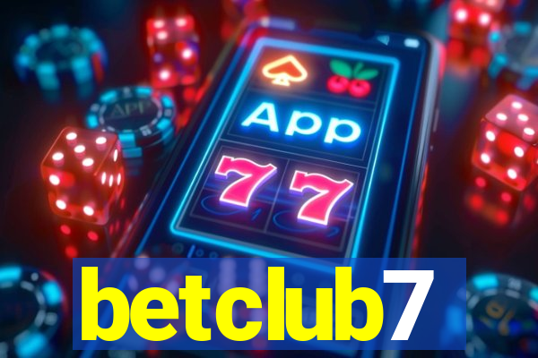 betclub7