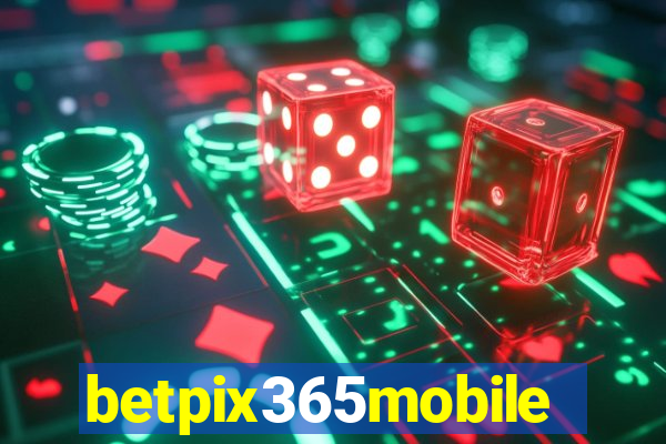 betpix365mobile