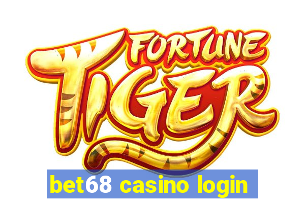 bet68 casino login