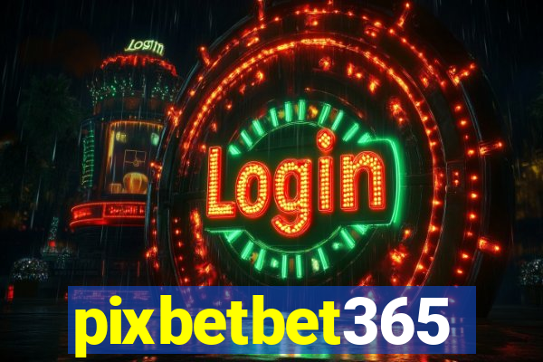pixbetbet365