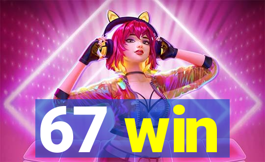 67 win