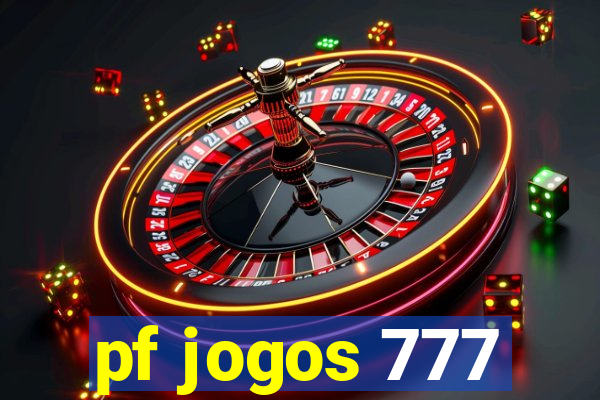 pf jogos 777