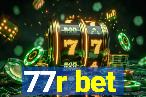 77r bet