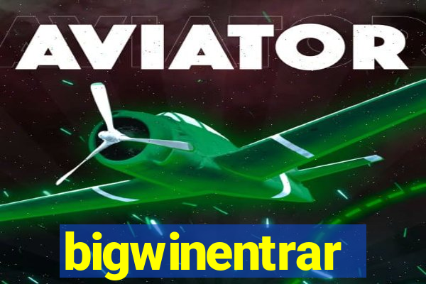 bigwinentrar