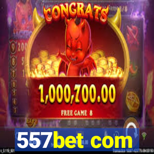557bet com