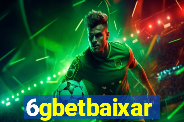 6gbetbaixar