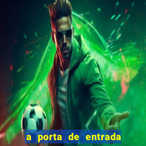 a porta de entrada do excluído manga