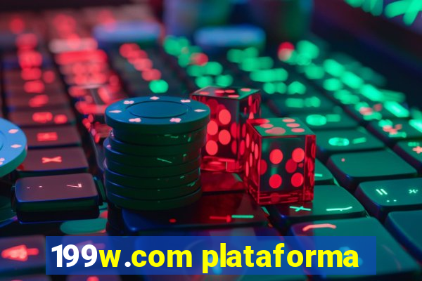 199w.com plataforma
