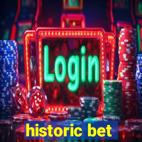 historic bet