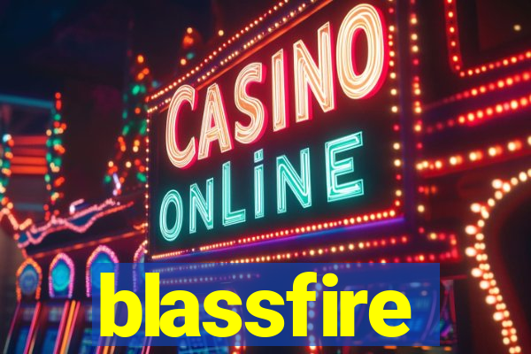 blassfire
