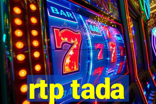 rtp tada