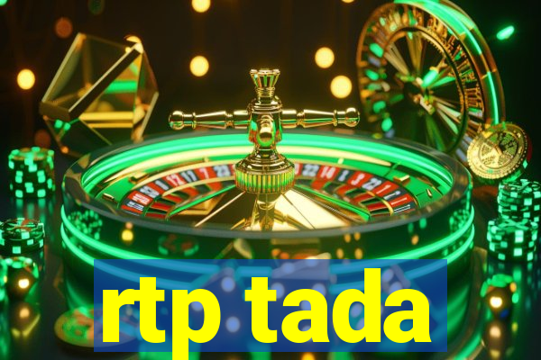 rtp tada