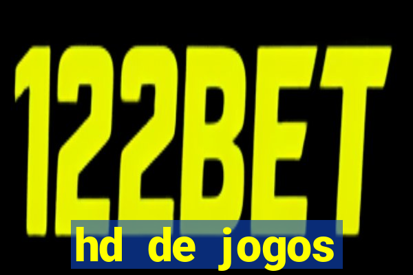 hd de jogos aliexpress - download
