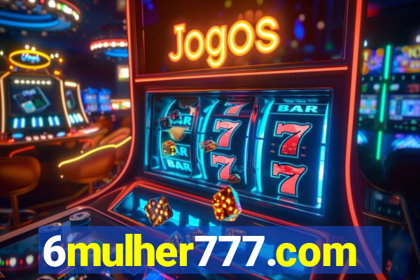 6mulher777.com