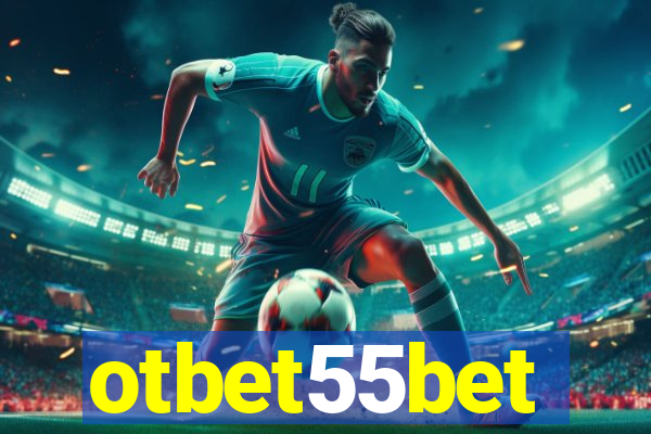 otbet55bet