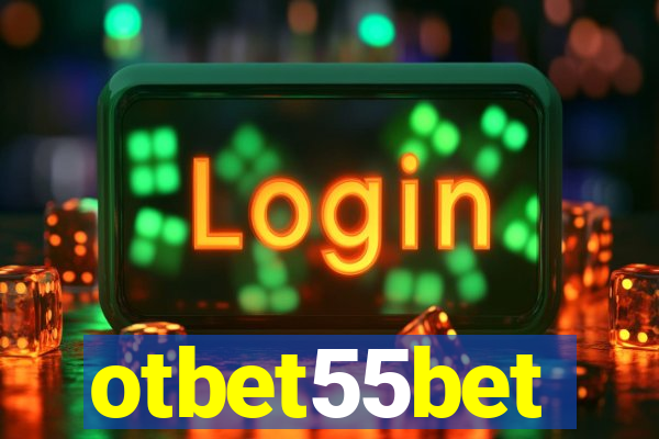 otbet55bet