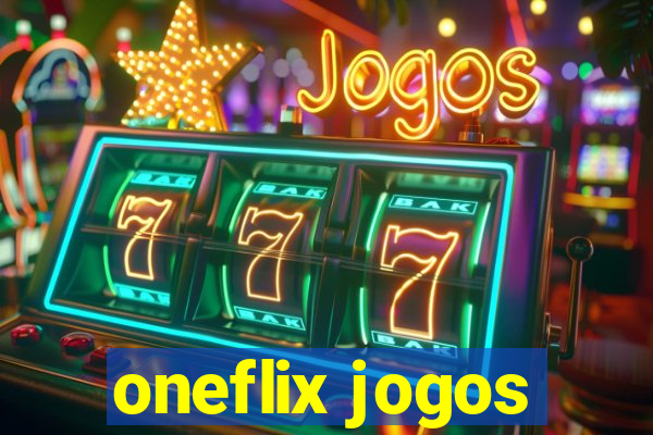 oneflix jogos