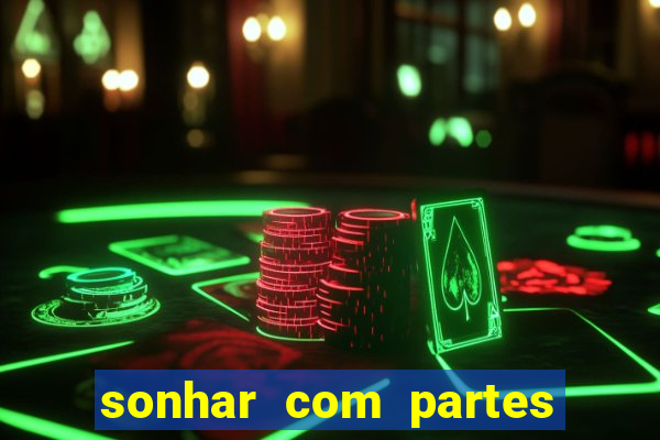 sonhar com partes intimas de outra pessoa