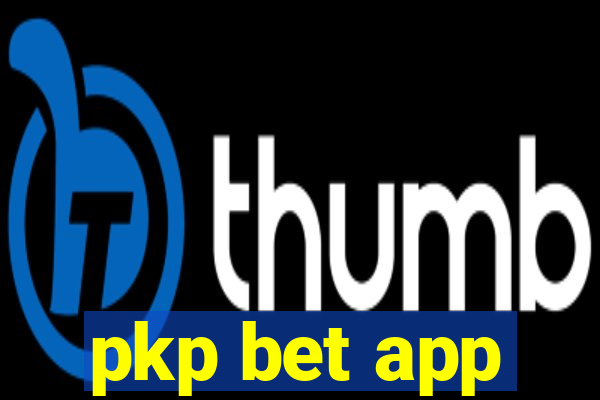 pkp bet app