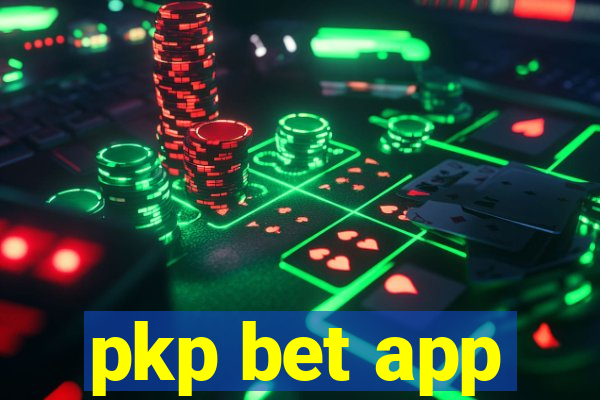 pkp bet app