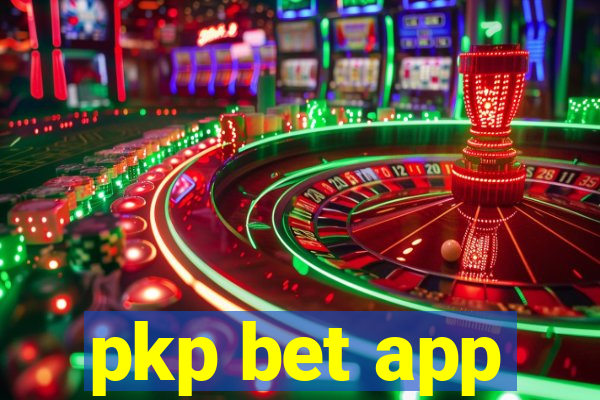 pkp bet app