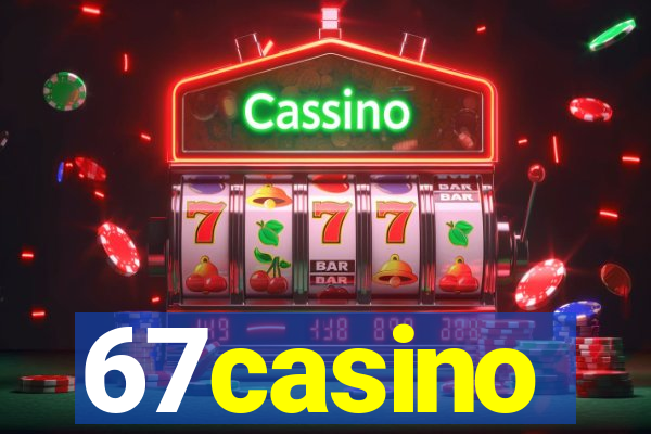 67casino