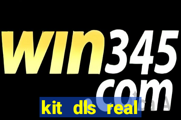 kit dls real madrid 2018