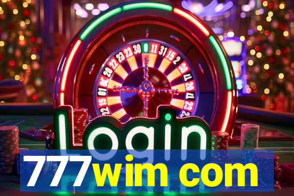 777wim com