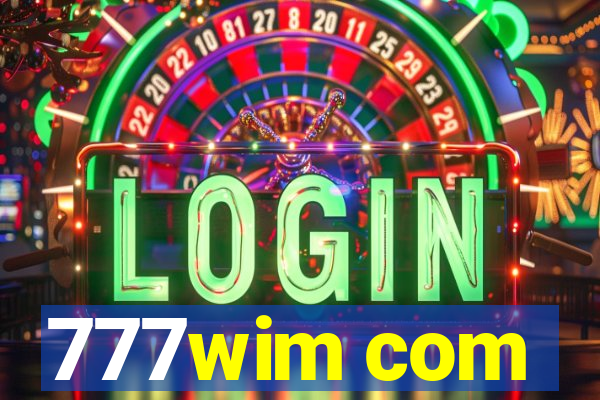 777wim com