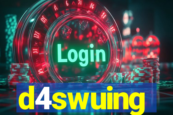 d4swuing