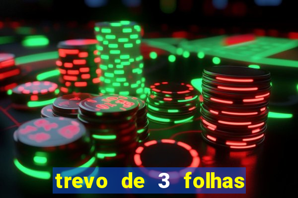 trevo de 3 folhas significado espiritual