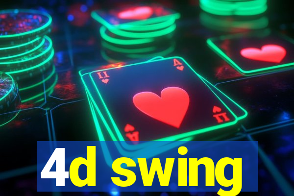 4d swing