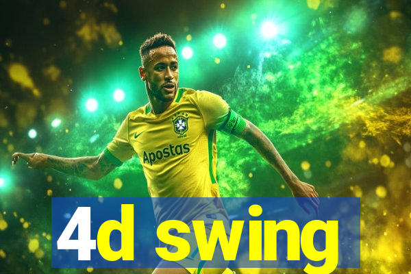 4d swing