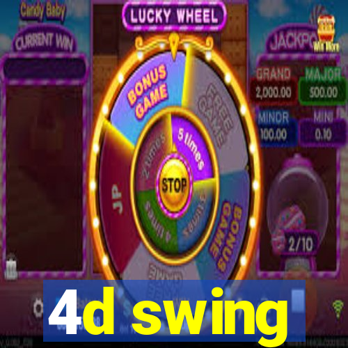 4d swing