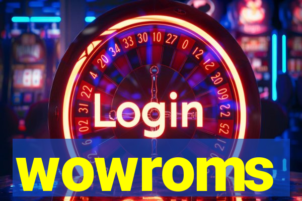 wowroms