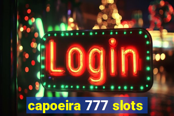 capoeira 777 slots