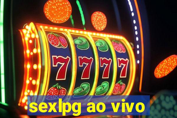 sexlpg ao vivo