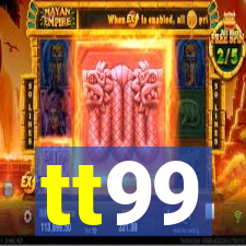 tt99