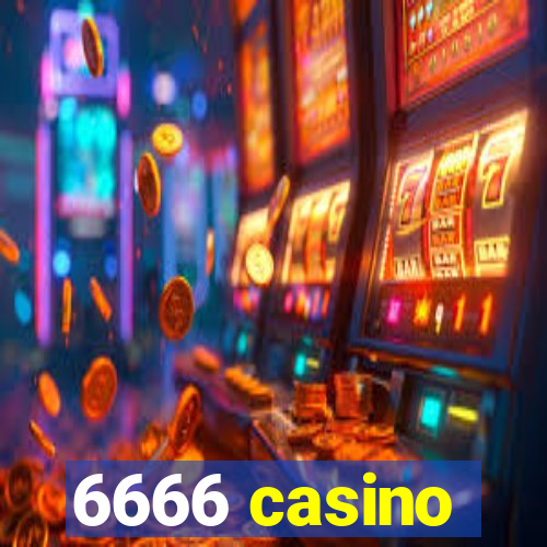 6666 casino