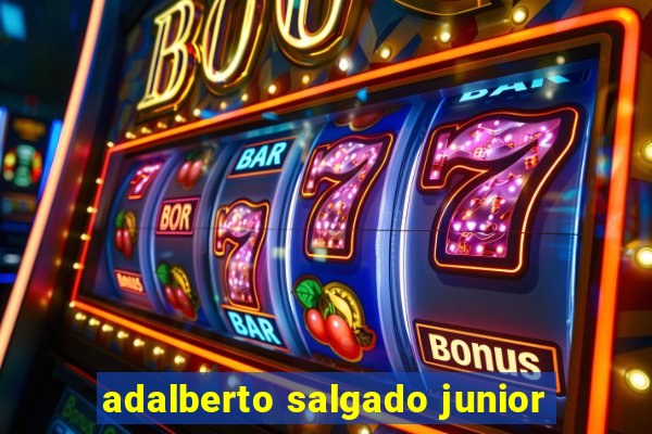 adalberto salgado junior